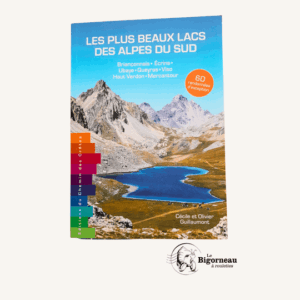 Guide des plus beaux Lacs des Alpes du Sud