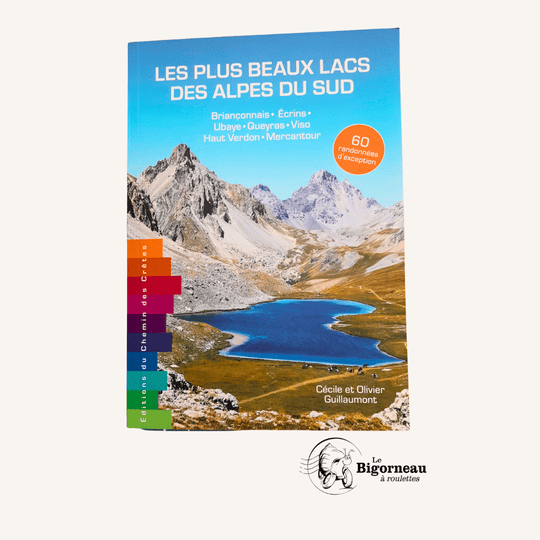 Guide des plus beaux Lacs des Alpes du Sud